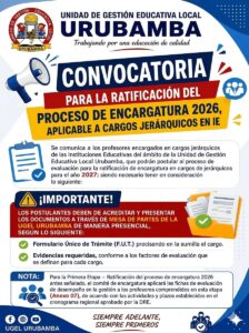 CONVOCATORIA PARA LA RATIFICACIÓN DEL PROCESO DE ENCARGATURA 2026, APLICABLE A CARGOS JERÁRQUICOS EN IE